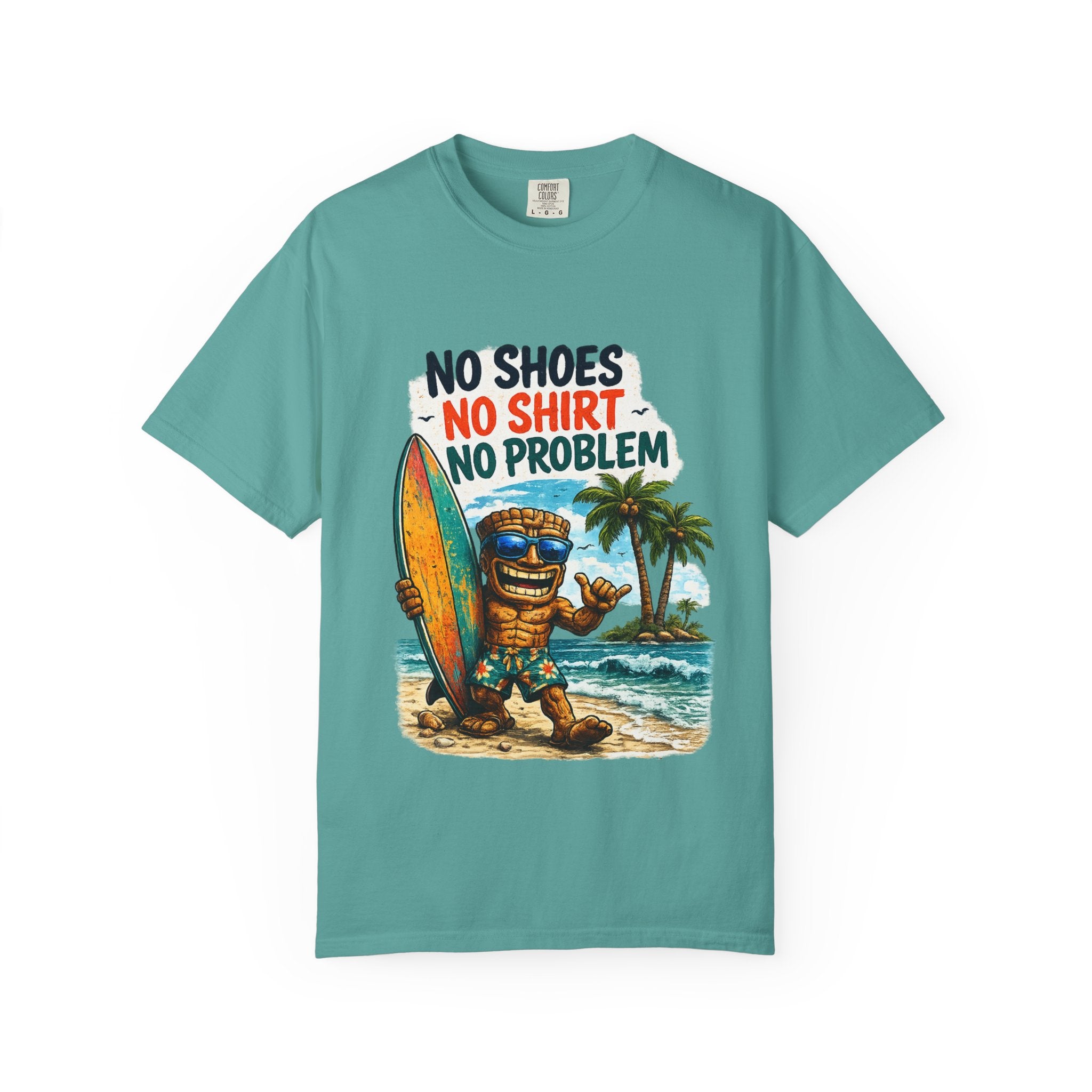 No Shoes No Shirt No Prob T-Shirt — Tropical Tiki Beach Tee