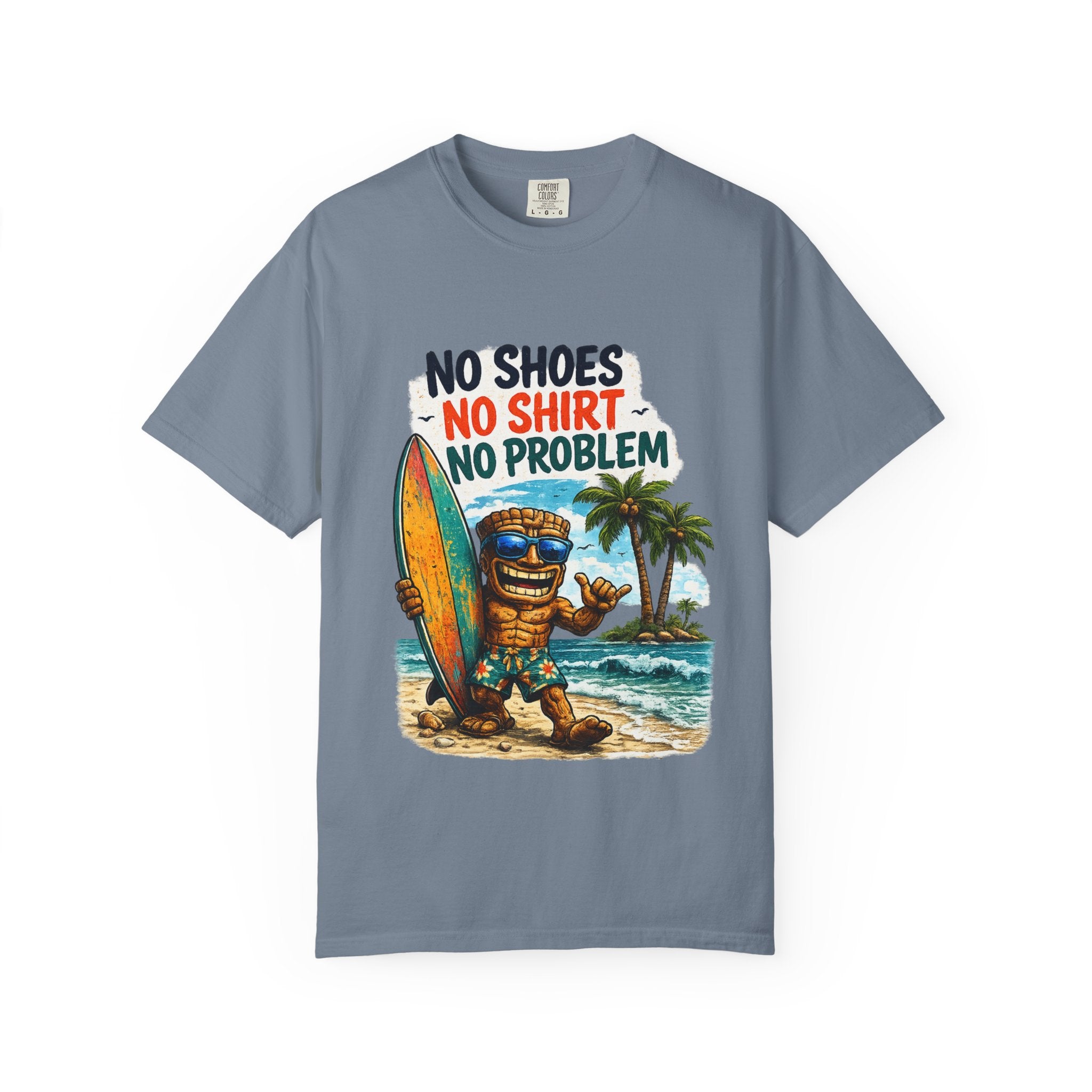 No Shoes No Shirt No Prob T-Shirt — Tropical Tiki Beach Tee