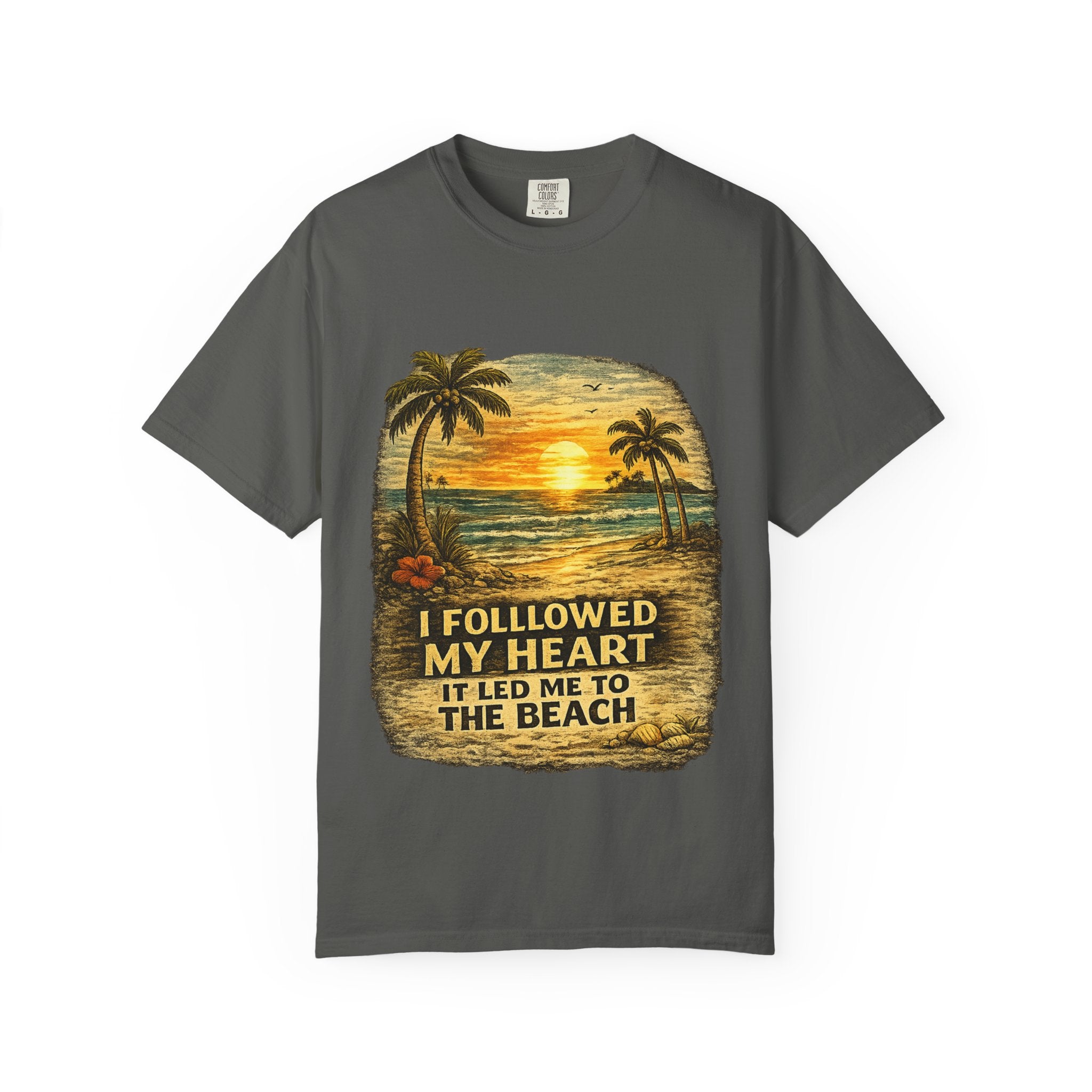 I followed My Heart to the Beach T-Shirt — Tropical Tiki Beach Tee