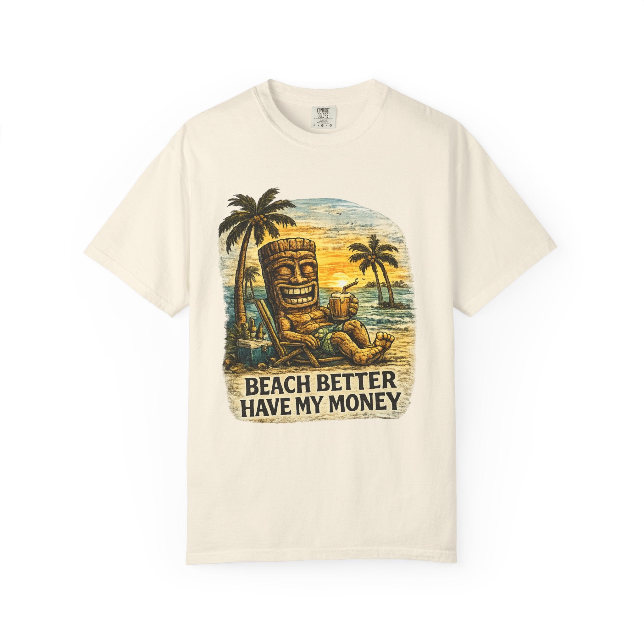 Beach Better Have My Money 2 T-Shirt — Tropical Tiki Beach Tee