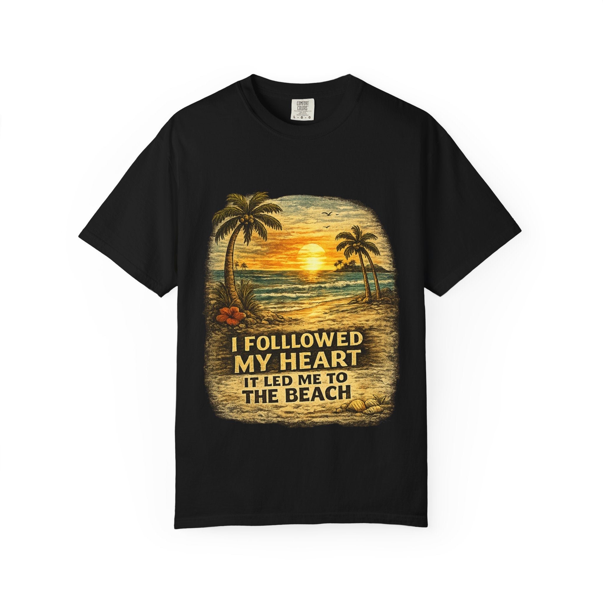 I followed My Heart to the Beach T-Shirt — Tropical Tiki Beach Tee