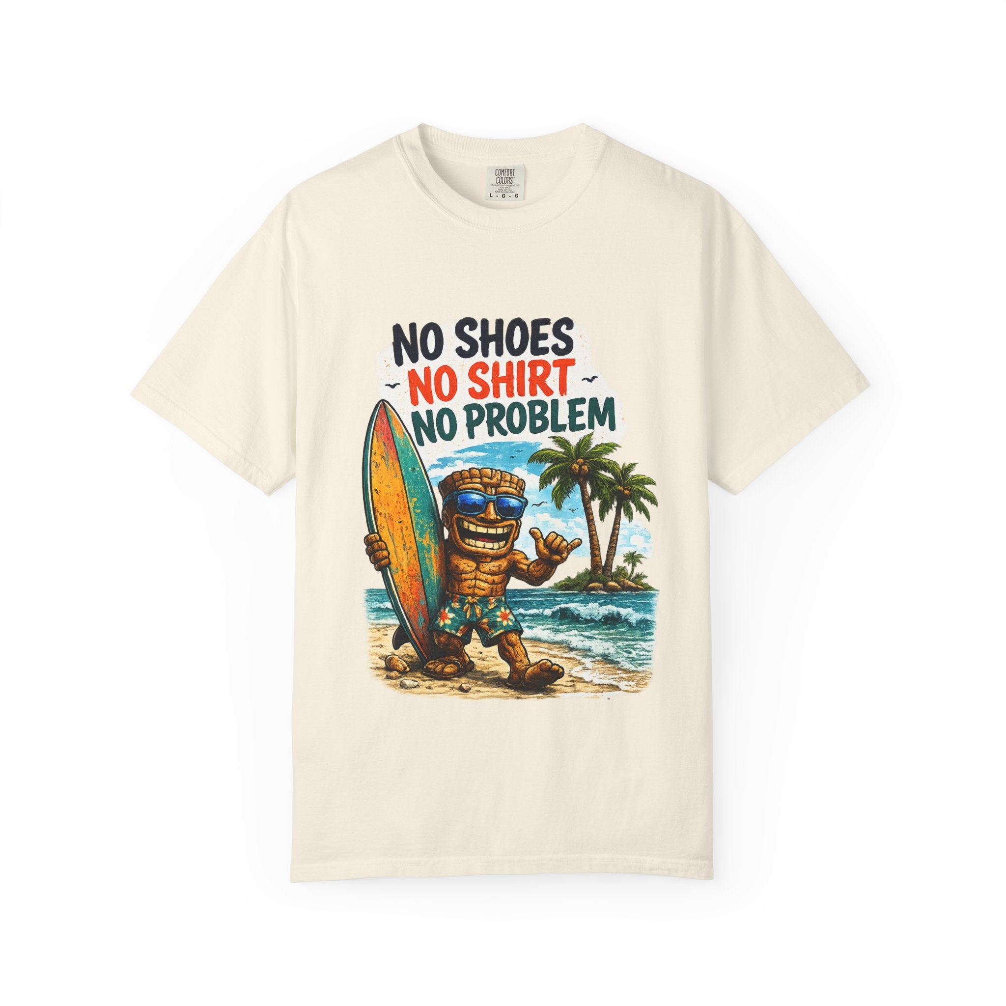 No Shoes No Shirt No Prob T-Shirt — Tropical Tiki Beach Tee
