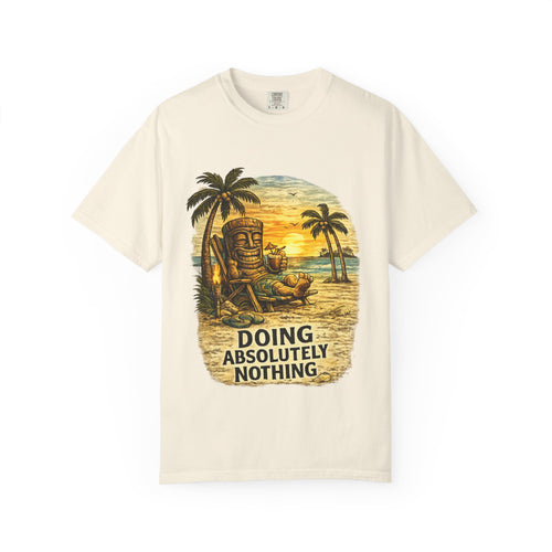 Doing Absolutely Nothing T-Shirt — Tropical Tiki Beach Tee