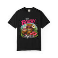 Too Beachy to Care  T-Shirt — Tropical Tiki Beach Tee